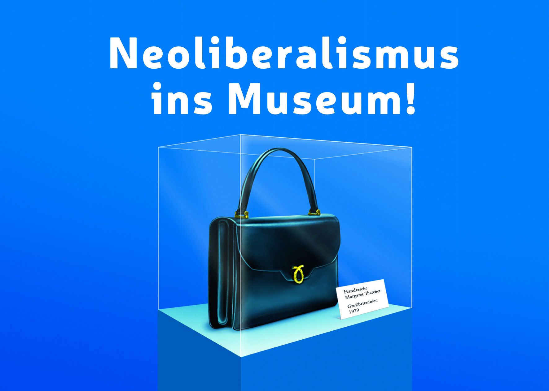 Künstler_innen Und Attac Bringen Neoliberalismus Ins Museum - Attac ...